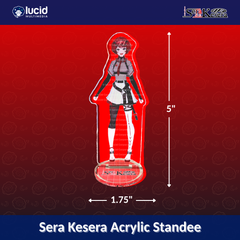 Sera Kesera Acrylic Standee